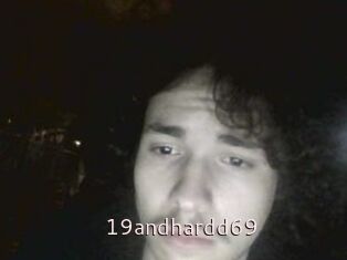 19andhardd69