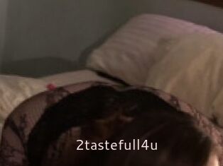 2tastefull4u