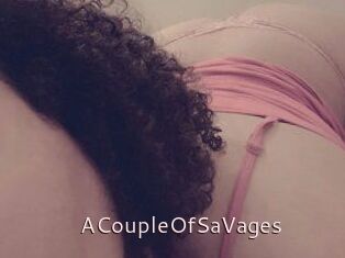 ACoupleOfSaVages