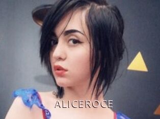 ALICEROCE