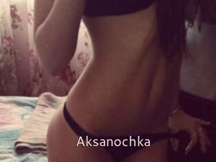 Aksanochka