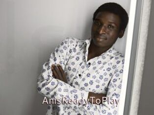 AnisReadyToPlay