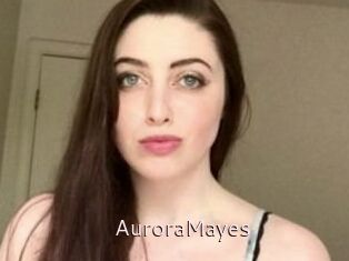 Aurora_Mayes