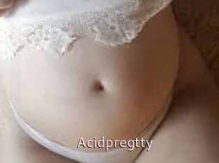 Acidpregtty