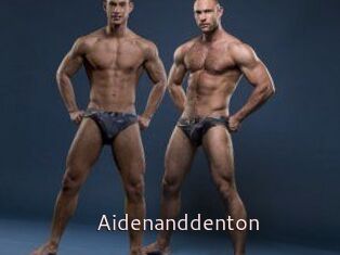 Aidenanddenton