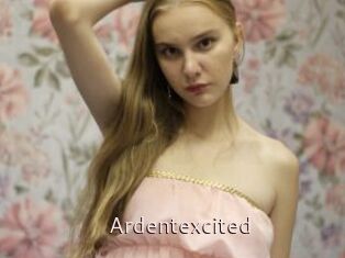 Ardentexcited