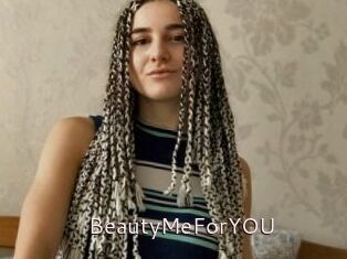 BeautyMeForYOU