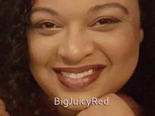 BigJuicyRed