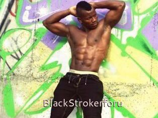 BlackStrokerforu