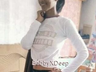 BobbyXDeep