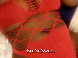 BreSoSweet