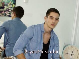 BryanMuscular