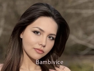 Bambivice