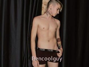 Bencoolguy
