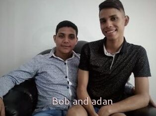 Bob_and_adan