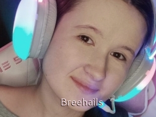 Breehails