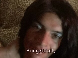 Bridgettfolly
