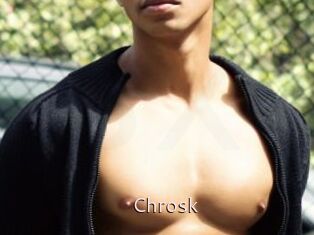 Chrosk