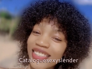 Cataloguesexyslender