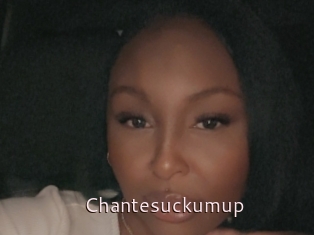 Chantesuckumup