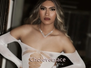 Choleversace