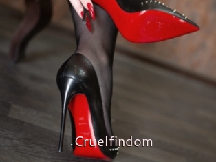 Cruelfindom