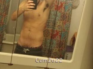 Cum2u22
