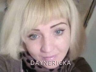 DAYNERICKA
