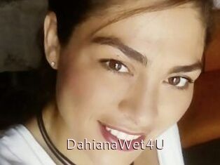 DahianaWet4U
