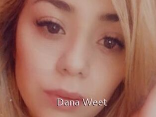 Dana_Weet