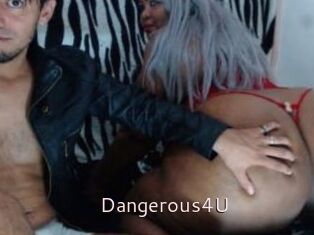 Dangerous4U