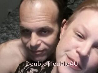 DoubleTrouble4U