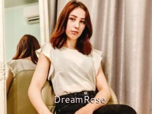 DreamRose