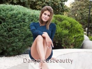 Dangerousbeautty