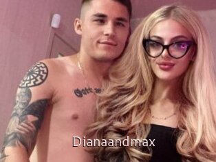 Dianaandmax