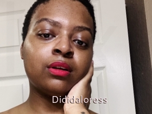 Dididaloress