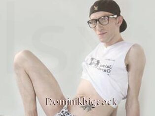 Dominikbigcock