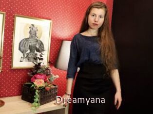 Dreamyana