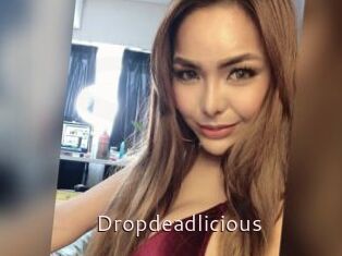 Dropdeadlicious