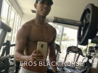 EROS_BLACK_HORSE