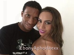 EbonyAphoditexx