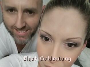 Elijah_Goldentung