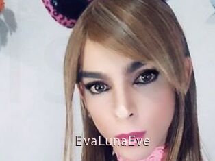 EvaLunaEve