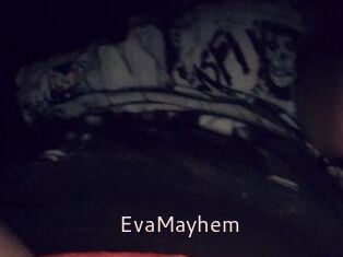 EvaMayhem