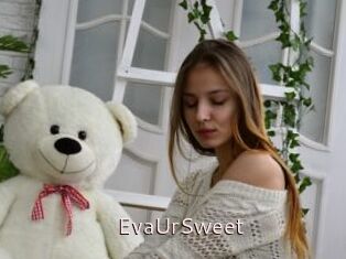 EvaUrSweet