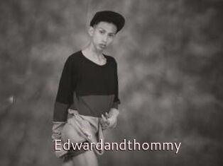 Edwardandthommy
