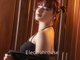 Electrahrouse