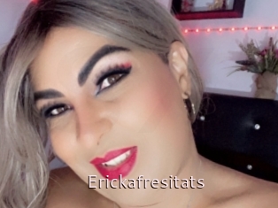 Erickafresitats