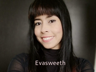 Evasweeth