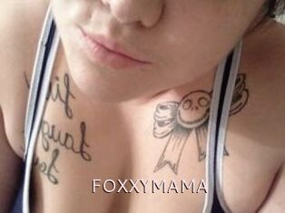 FOXXYMAMA